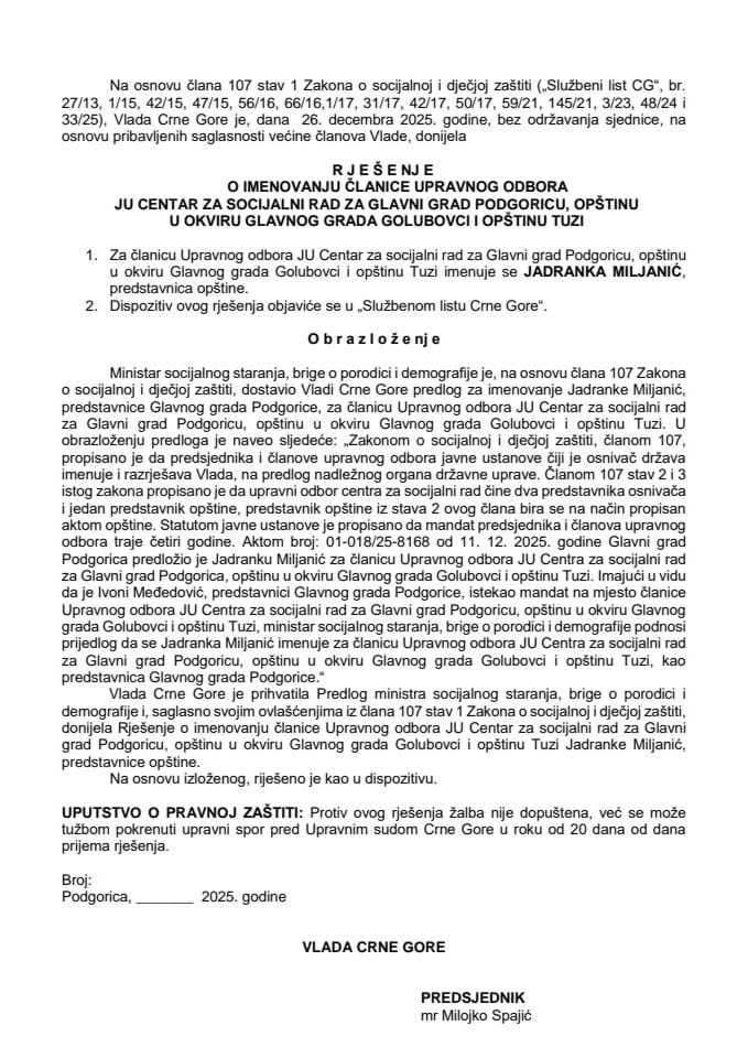 Predlog za imenovanje članice Upravnog odbora JU Centar za socijalni rad za Glavni grad Podgorica, opštinu u okviru Glavnog grada Golubovci i opštinu Tuzi