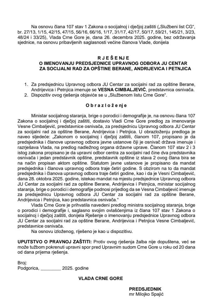Predlog za imenovanje predsjednice Upravnog odbora JU Centar za socijalni rad za opštine Berane, Andrijevica i Petnjica