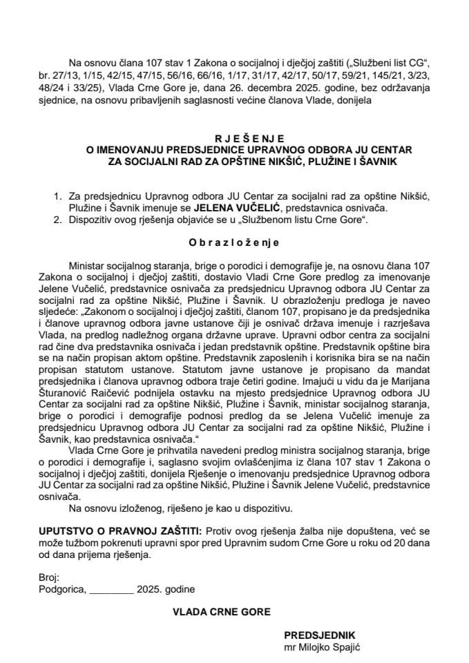 Predlog za imenovanje predsjednice Upravnog odbora JU Centar za socijalni rad za opštine Nikšić, Plužine i Šavnik