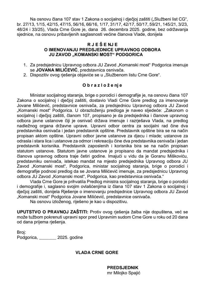 Predlog za imenovanje predsjednice Upravnog odbora Javne ustanove Komanski most