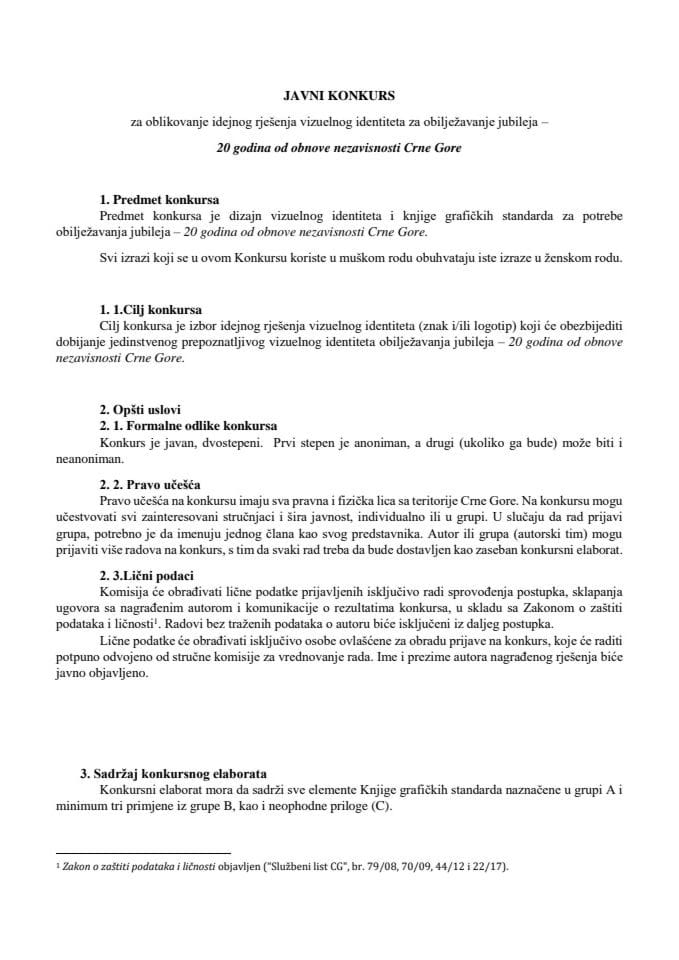 Javni konkurs za oblikovanje idejnog rješenja vizuelnog identiteta za obilježavanje jubileja – 20 godina od obnove nezavisnosti Crne Gore