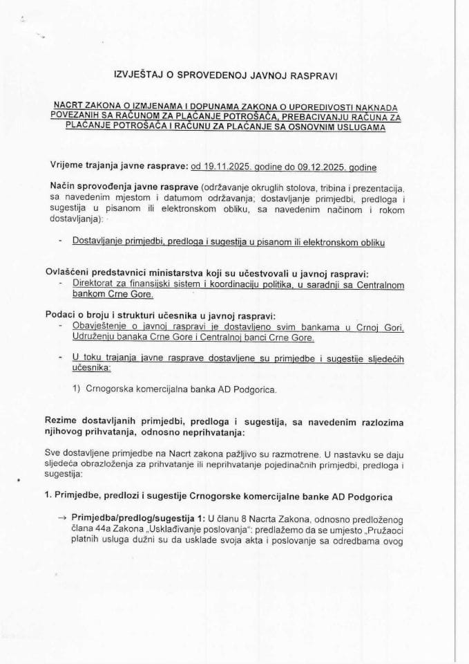 Izvještaj o održanoj javnoj raspravi - Nacrt zakona o izmjenama i dopunama Zakona o uporedivosti naknada