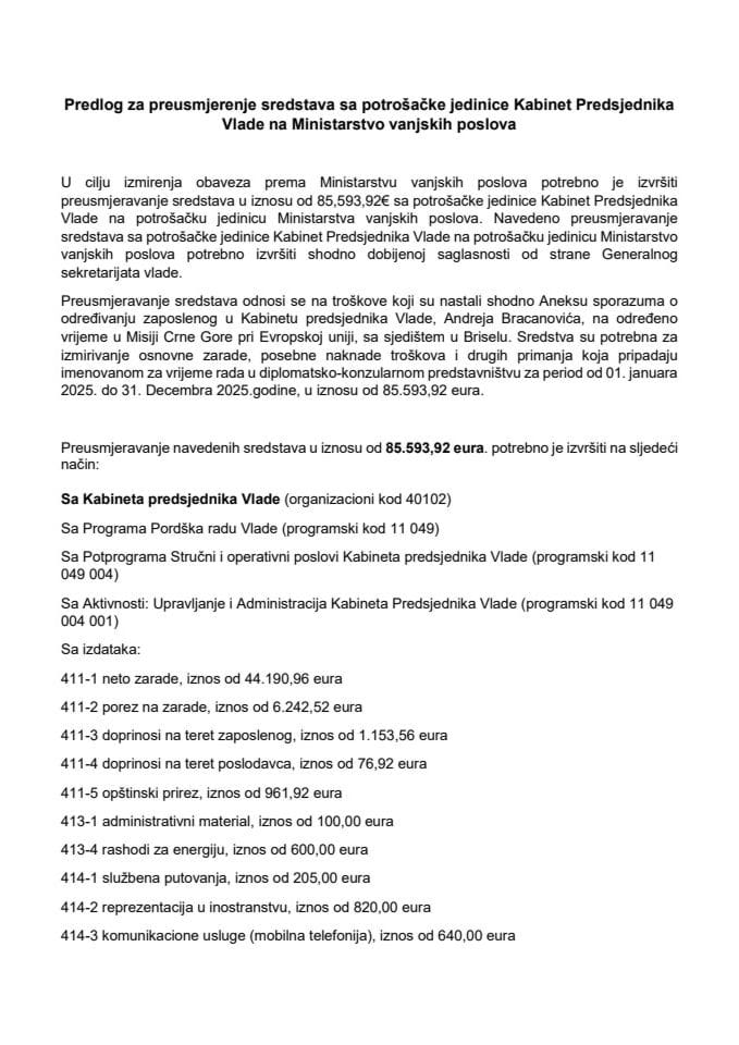 Predlog za preusmjerenje sredstava s potrošačke jedinice Kabinet predsjednika Vlade na potrošačku jedinicu Ministarstvo vanjskih poslova