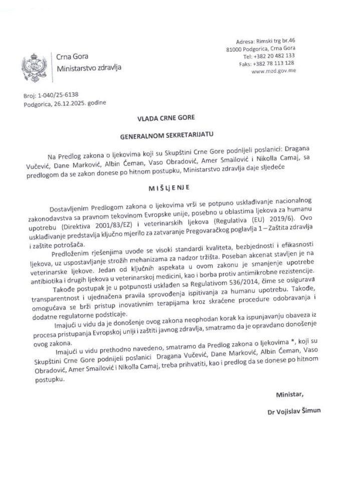 Predlog mišljenja na Predlog zakona o ljekovima* (predlagači poslanici: dr Dragana Vučević, dr Dane Marković, dr Albin Ćeman, Vaso Obradović, Amer Smailović i Nikolla Camaj)