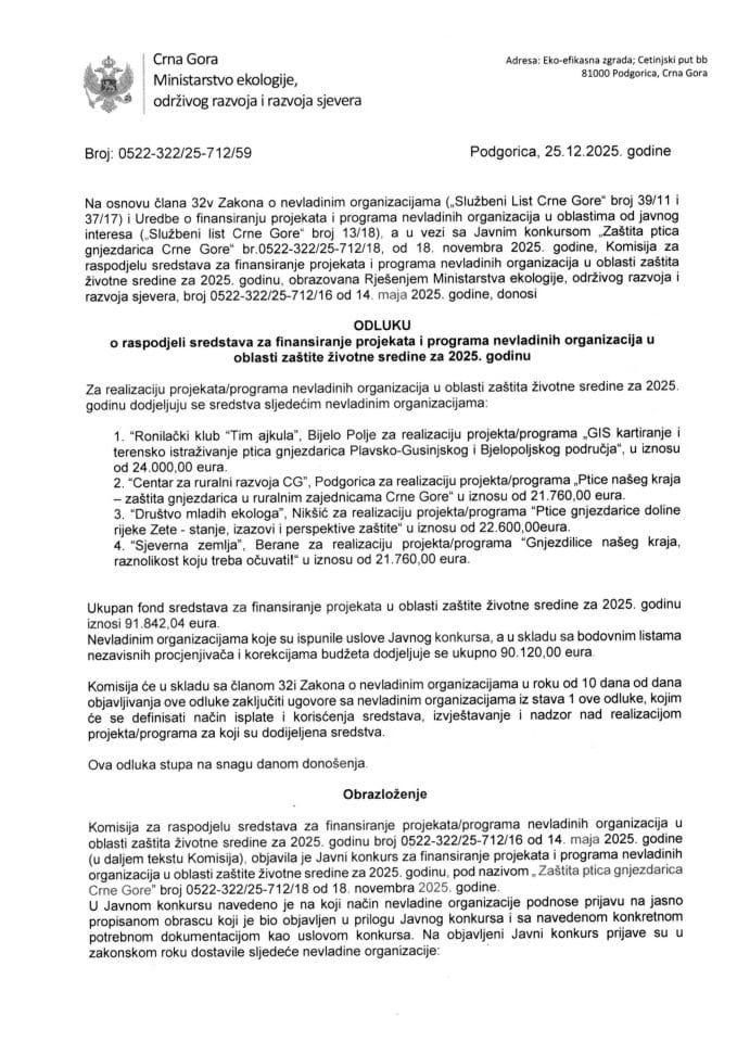 Odluku o raspodjeli sredstava za finansiranje projekata i programa „Zaštita ptica gnjezdarica Crne Gore“