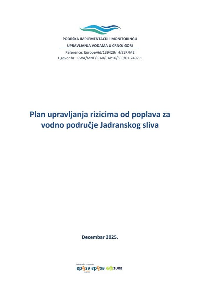 Plan upravljanja rizicima od poplava za vodno područje Jadranskog sliva - MNE - decembar 2025.