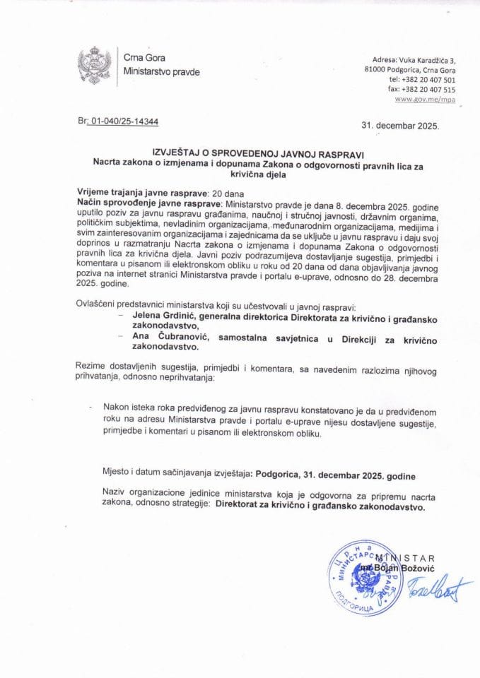 Izvještaj o sprovedenoj javnoj raspravi Nacrt zakona o izmjenama i dopunama Zakona o odgovornosti pravnih lica za krivična djela