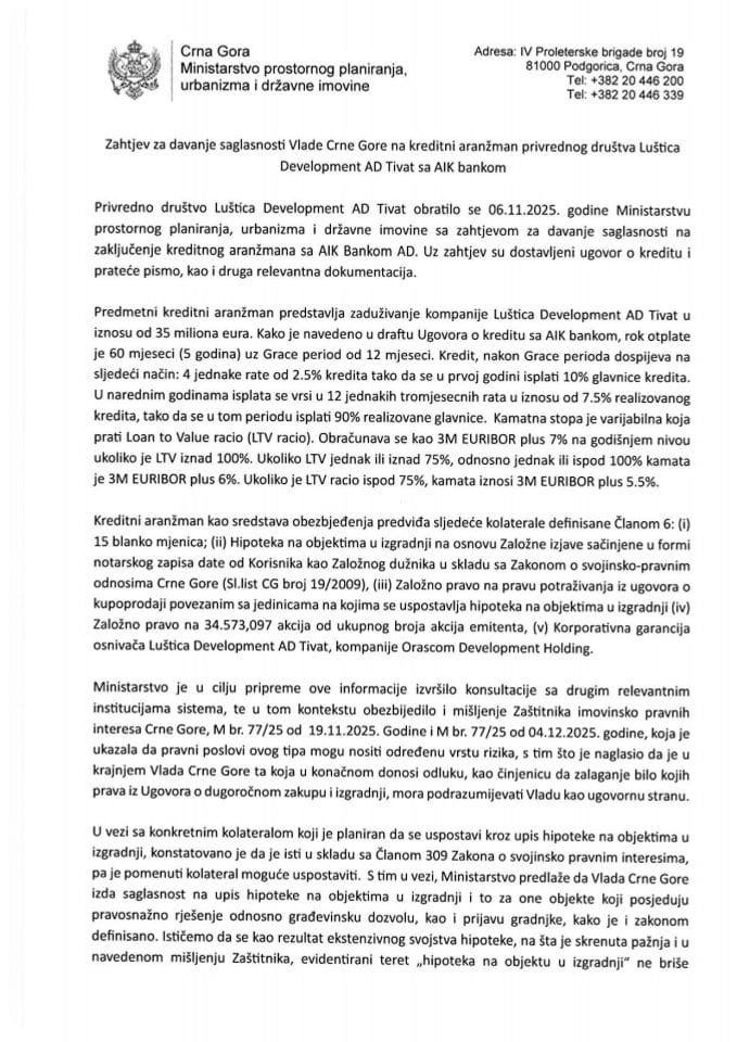 Zahtjev za davanje saglasnosti Vlade Crne Gore na kreditni aranžman privrednog društva Luštica Development AD Tivat sa AIK bankom