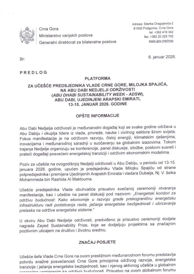 Predlog platforme za ucesce predsjednika Vlade Crne Gore, Milojka Spajića, na Abu Dabi Nedjelji održivosti (Abu Dhabi Sustainability Week - ADSW), Abu Dabi, Ujedinjeni Arapski Emirati, 13-15. januar 2026. godine