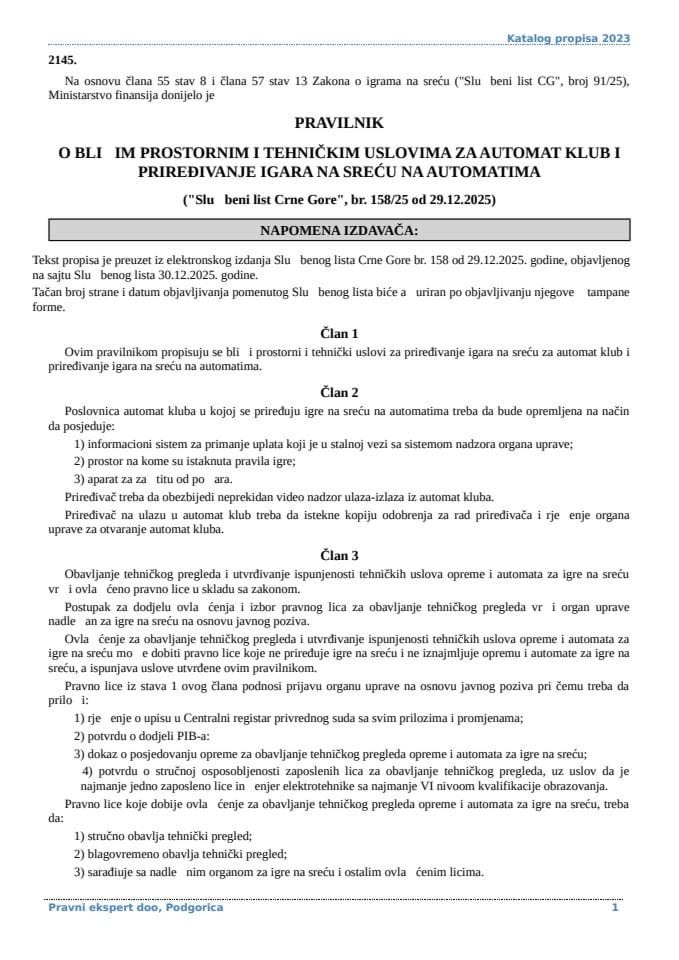 Pravilnik o blizim prostornim i tehnickim uslovima za automat klub i priredjivanje igara na srecu na automatima