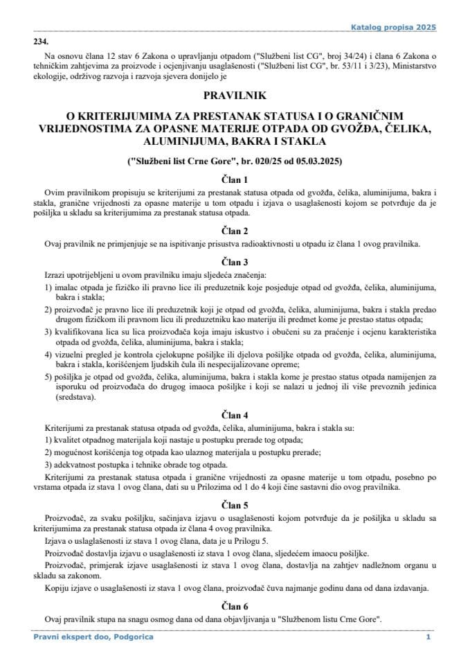 Pravilnik o kriterijumima za prestanak statusa i o graničnim vrijednostima za opasne materije otpada od gvozđa čelika aluminijuma bakra i stakla