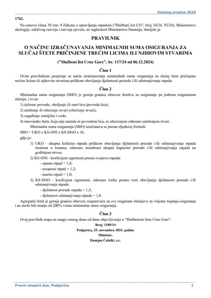 Pravilnik o načinu izračunavanja minimalnih suma osiguranja za slučaj štete pričinjene trećim licima ili njihovim stvarima