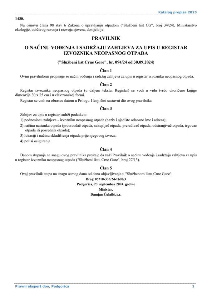 Pravilnik o načinu vođenja i sadržaju zahtjeva za upis u registar izvoznika neopasnog otpada