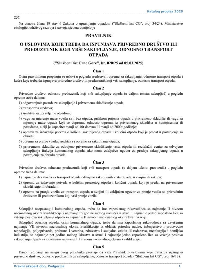 Pravilnik o uslovima koje treba da ispunjava privredno društvo ili preduzetnik koji vrši sakupljanje odnosno transport otpada