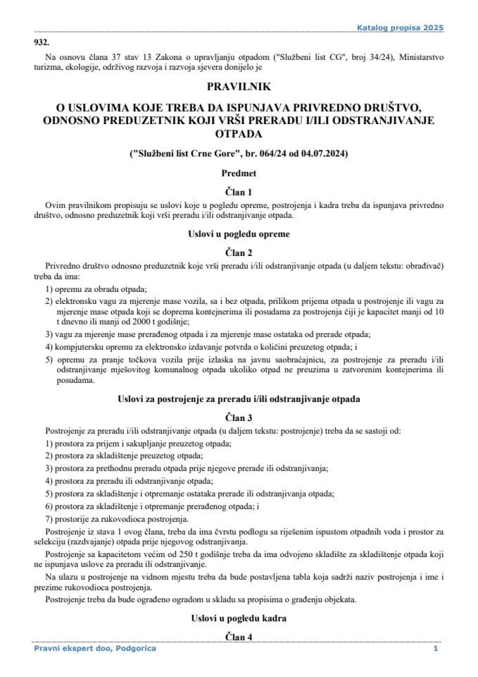 Pravilnik o uslovima koje treba da ispunjava Privredno društvo odnosno preduzetnik koji vrši preradu i ili odstranjivanje otpada