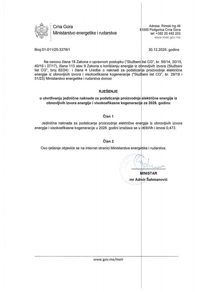 Rješenje o utvrđivanju jedinične naknade za podsticanje proizvodnje električne energije iz obnovljivih izvora energije i visokoefikasne kogeneracije za 2026. godinu