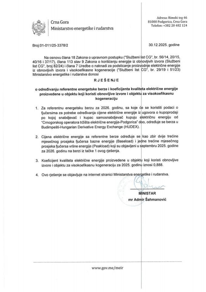 Rješenje o određivanju referentne energetske berze i koeficijenta kvaliteta električne energije proizvedene u objektu koji koristi obnovljive izvore i objektu za visokoefikasnu kogeneraciju