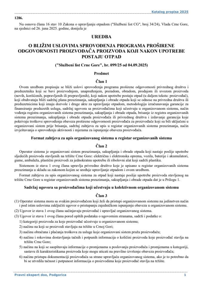 Uredba o bližim uslovima sprovođenja programa proširene odgovornosti proizvođaca proizvoda koji nakon upotrebe postaju otpad