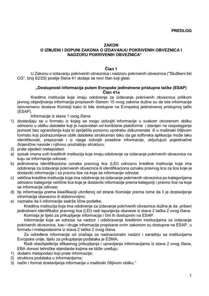 Predlog zakona o izmjeni i dopuni Zakona o izdavanju pokrivenih obveznica i nadzoru pokrivenih obveznica* s Izvještajem sa javne rasprave