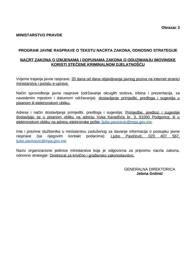 Program javne rasprave_Nacrt zakona o izmjenama i dopunama Zakona o oduzimanju imovinske koristi stečene kriminalnom djelatnošću