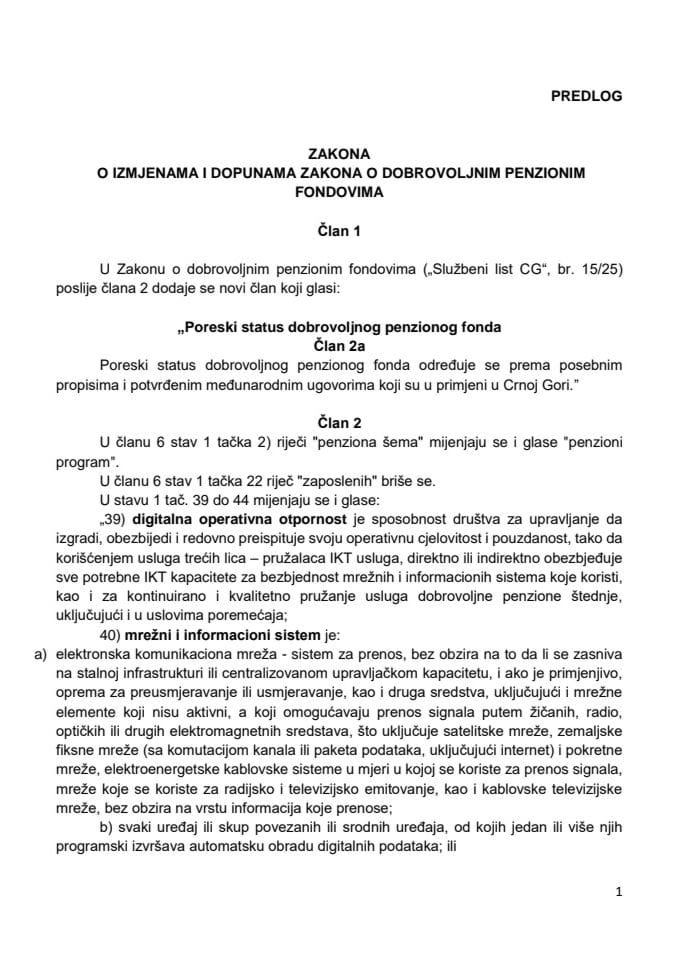 Predlog zakona o izmjenama i dopunama Zakona o dobrovoljnim penzionim fondovima s Izvještajem sa javne rasprave