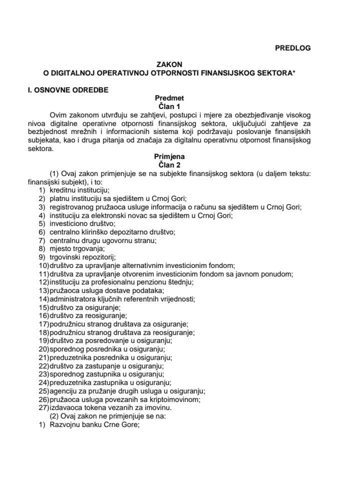 Predlog zakona o digitalnoj operativnoj otpornosti finansijskog sektora* s Izvještajem sa javne rasprave