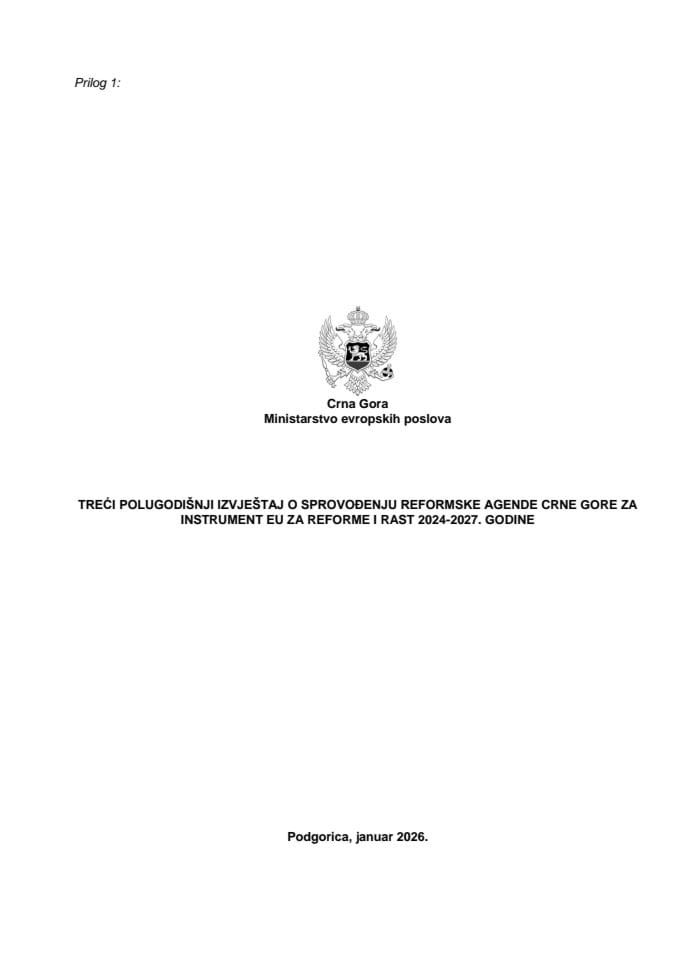 Trećem polugodišnjem izvještaju o sprovođenju Reformske agende Crne Gore za Instrument EU za reforme i rast 2024-2027. godine