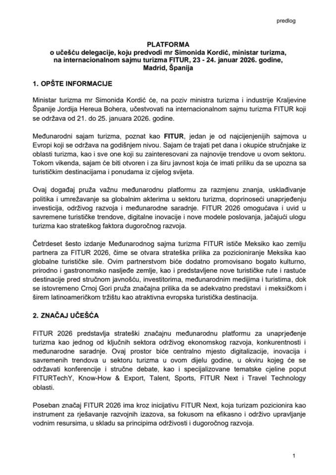 Predlog platforme o učešću delegacije, koju predvodi mr Simonida Kordić, ministarka turizma, na internacionalnom sajmu turizma FITUR, 23 - 24. januar 2026. godine, Madrid, Španija