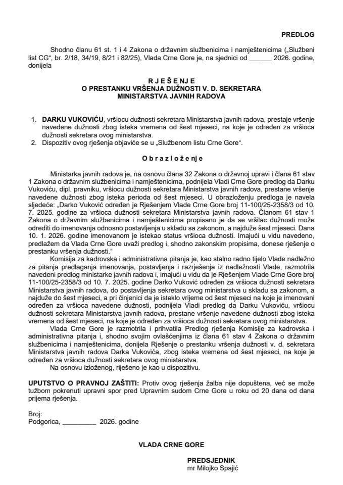 Predlog za prestanak vršenja dužnosti v. d. sekretara Ministarstva javnih radova