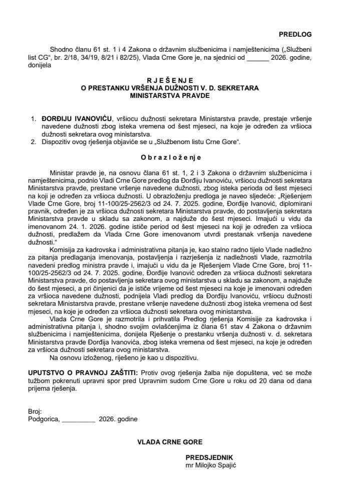 Predlog za prestanak vršenja dužnosti v. d. sekretara Ministarstva pravde