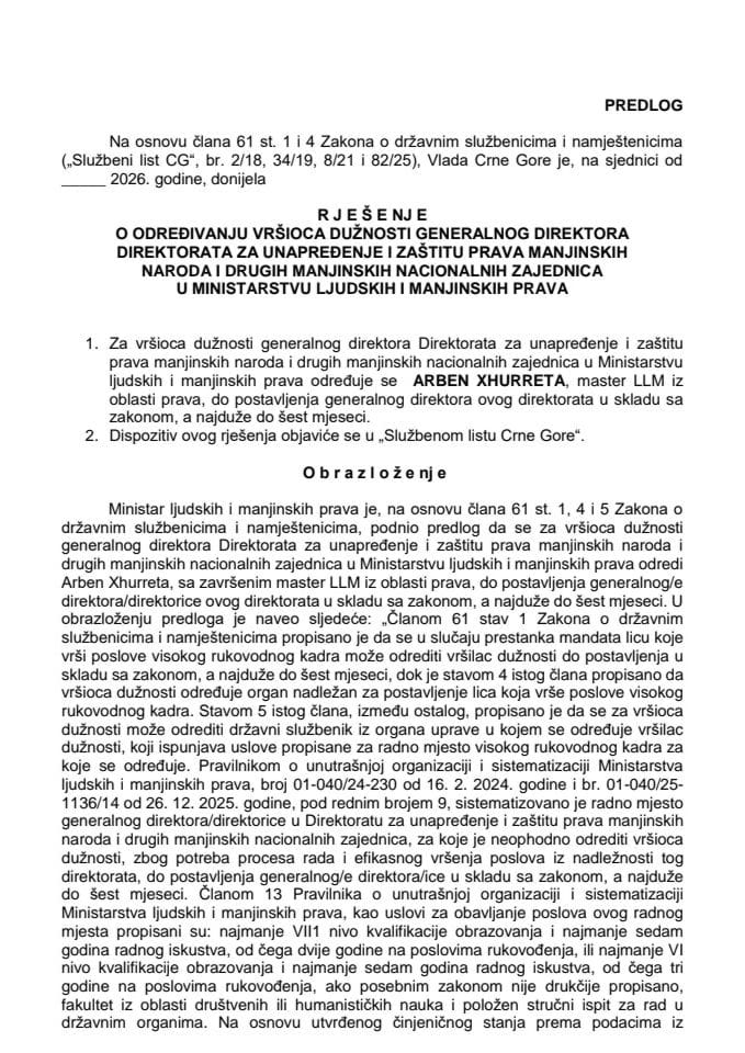 Predlog za određivanje vršioca dužnosti generalnog direktora Direktorata za unapređenje i zaštitu prava manjinskih naroda i drugih manjinskih nacionalnih zajednica u Ministarstvu ljudskih i manjinskih prava