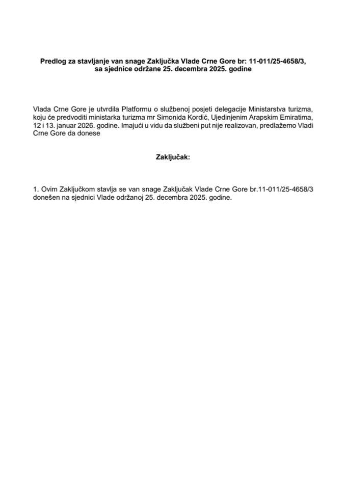 Predlog za stavljanje van snage Zaključka Vlade Crne Gore, br: 11-011/25-4658/3, sa sjednice održane 25. decembra 2025. godine