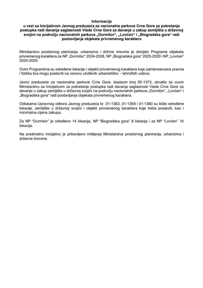 Informacija u vezi sa Inicijativom Javnog preduzeća za nacionalne parkove CG za pokretanje postupka radi davanja saglasnosti Vlade CG za davanje u zakup zemljišta u državnoj svojini na području nacionalnih parkova „Durmitor“, „Lovćen“ i „Biogradska gora“