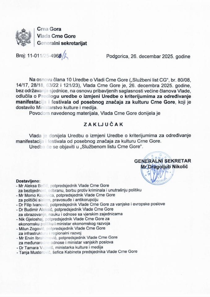 Predlog uredbe o izmjeni Uredbe o kriterijumima za određivanje manifestacija i festivala od posebnog značaja za kulturu Crne Gore - Zaključci