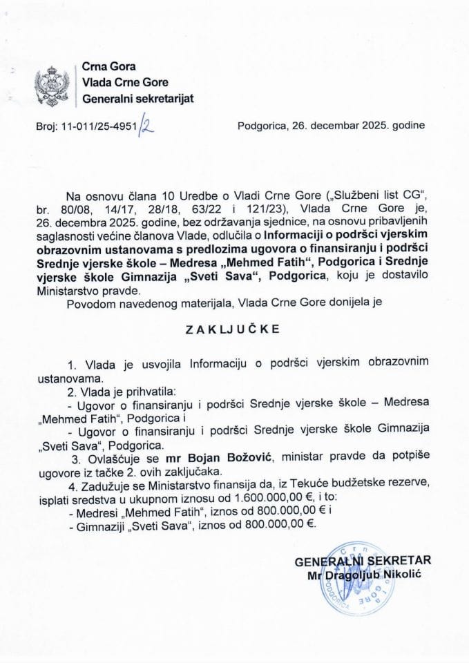 Informacija o podršci vjerskim obrazovnim ustanovama s predlozima ugovora o finansiranju i podršci Srednje vjerske škole – Medresa „Mehmed Fatih“, Podgorica i Srednje vjerske škole Gimnazija „Sveti Sava“, Podgorica - Zaključci