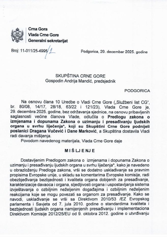Predlog mišljenja na Predlog zakona o izmjenama i dopunama Zakona o uzimanju i presađivanju ljudskih organa u svrhu liječenja* (predlagači poslanici Dragana Vučević  i Dane Marković) - Zaključci