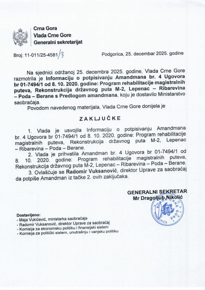 Информација о потписивању Амандмана бр. 4 Уговора бр. 01-7494/1 од 8.10.2020. године, за реализацију Програма рехабилитације магистралних путева, пројекат реконструкција државног пута М-2, секција: Лепенац - Рибаревина - Пода - Беране - Закључци