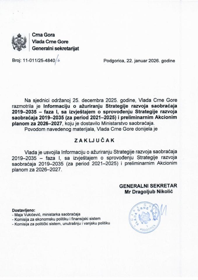 Информација о ажурирању Стратегије развоја саобраћаја 2019-2035 – фаза I , са Извјештајем о спровођењу Стратегије развоја саобраћаја 2019-2035 (за период 2021-2025) и прелиминарним Акционим планом за 2026-2027 - Закључци