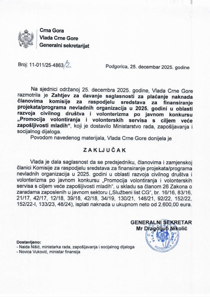 Захтјев за давање сагласности за плаћање накнада члановима комисије за расподјелу средстава за финансирање пројеката/програма невладних организација у 2025. години у области развоја цивилног друштва и волонтеризма - Закључци