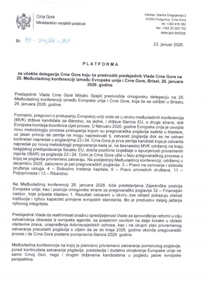 Predlog platforme za učešće delegacije Crne Gore koju će predvoditi predsjednik Vlade Crne Gore na 25. Međuvladinoj konferenciji između Evropske unije i Crne Gore, Brisel, 26. januara 2026. godine