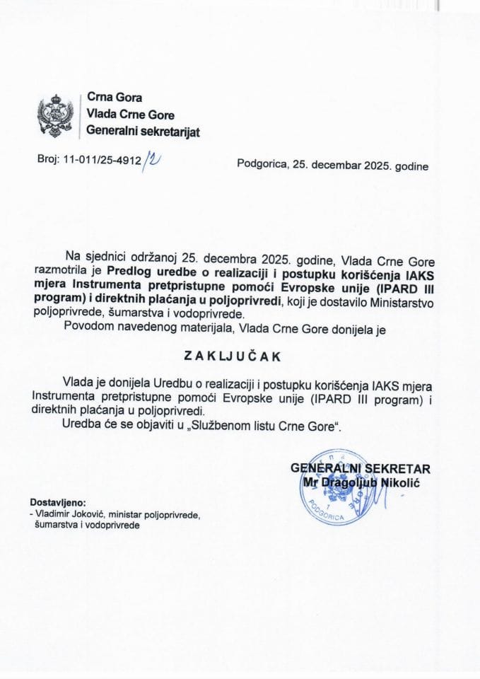 Предлог уредбе о реализацији и поступку коришћења IAKS мјера Инструмента претприступне помоћи Европске уније (IPARD III програм) и директних плаћања у пољопривреди - Закључци