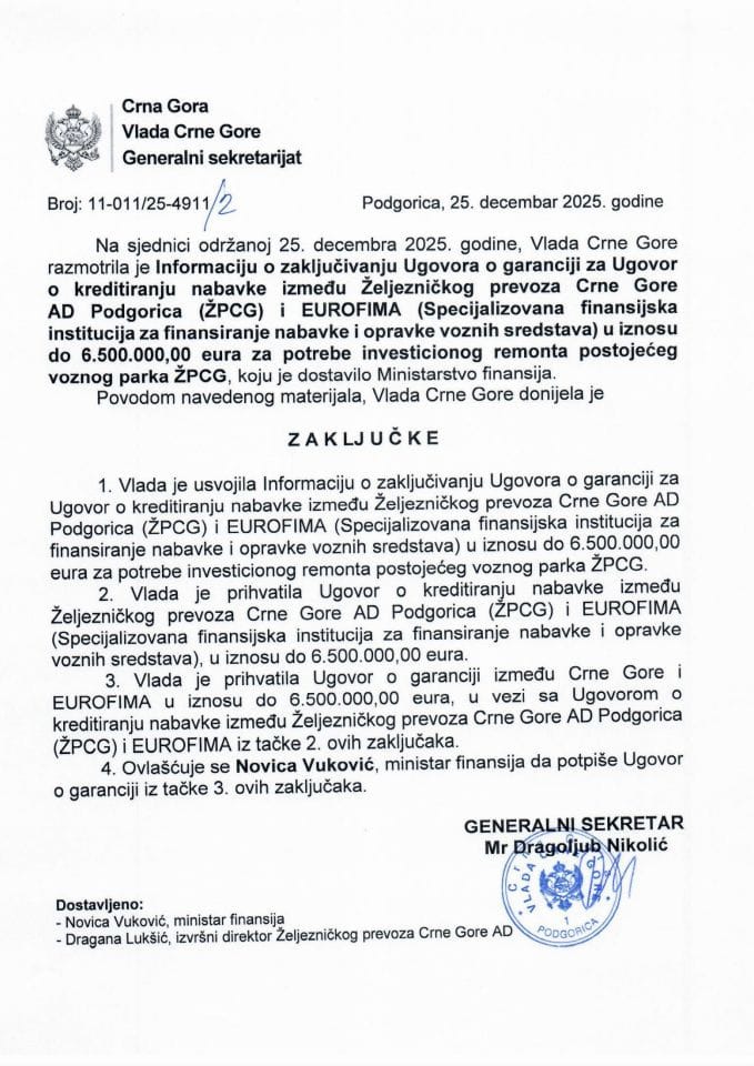 Информација о закључивању Уговора о гаранцији за Уговор о кредитирању набавке између Жељезничког превоза Црне Горе АД Подгорица (ЖПЦГ) и EUROFIMA - Закључци