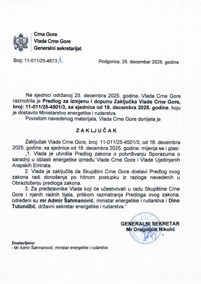 Предлог за измјену и допуну Закључка Владе Црне Горе, број: 11-011/25-4501/3, са сједнице од 18. децембра 2025. године - Закључци