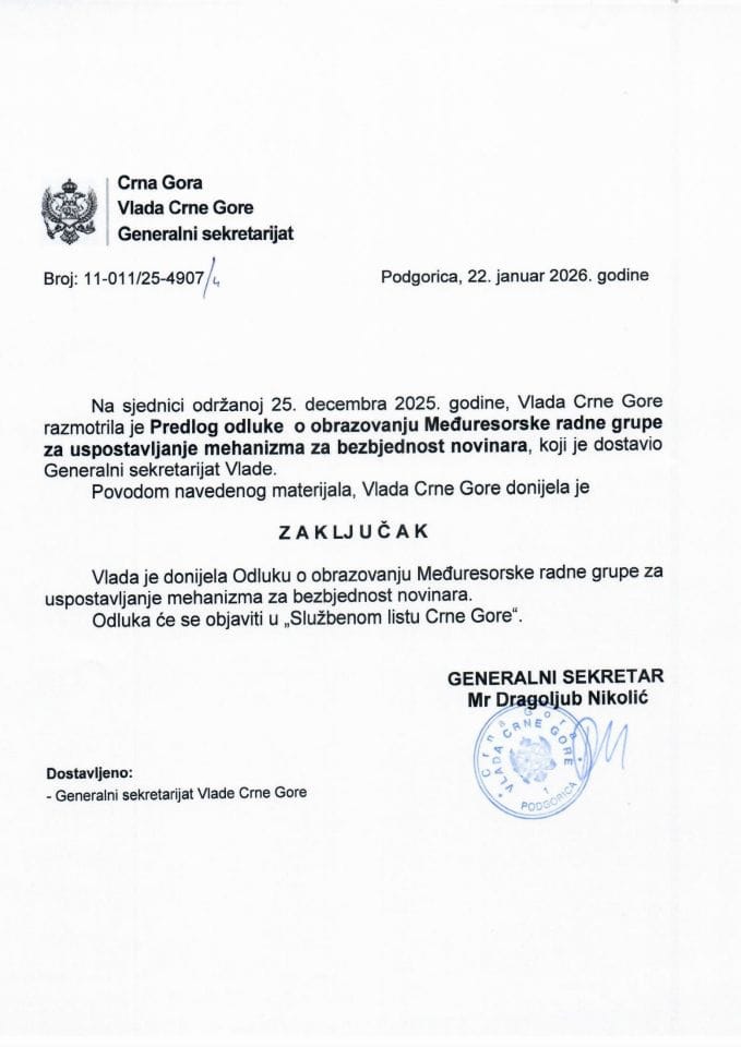 Предлог одлуке о образовању Међуресорске радне групе за успостављање механизма за безбједност новинара - Закључци