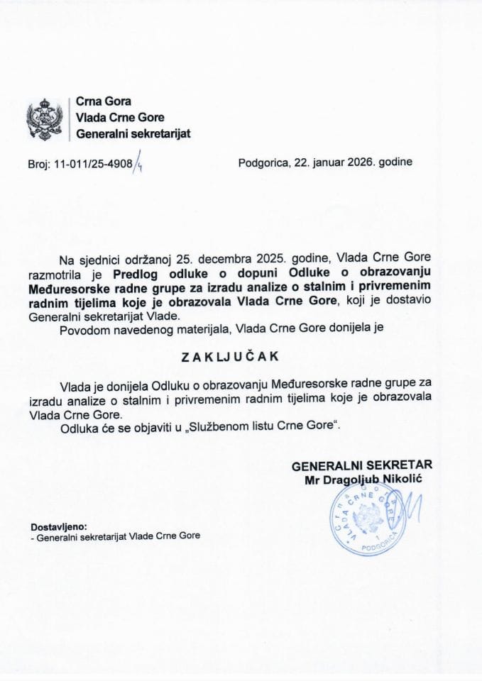 Предлог одлуке о допуни Одлуке о образовању Међуресорске радне групе за израду анализе о сталним и привременим радним тијелима које је образовала Влада Црне Горе - Закључци