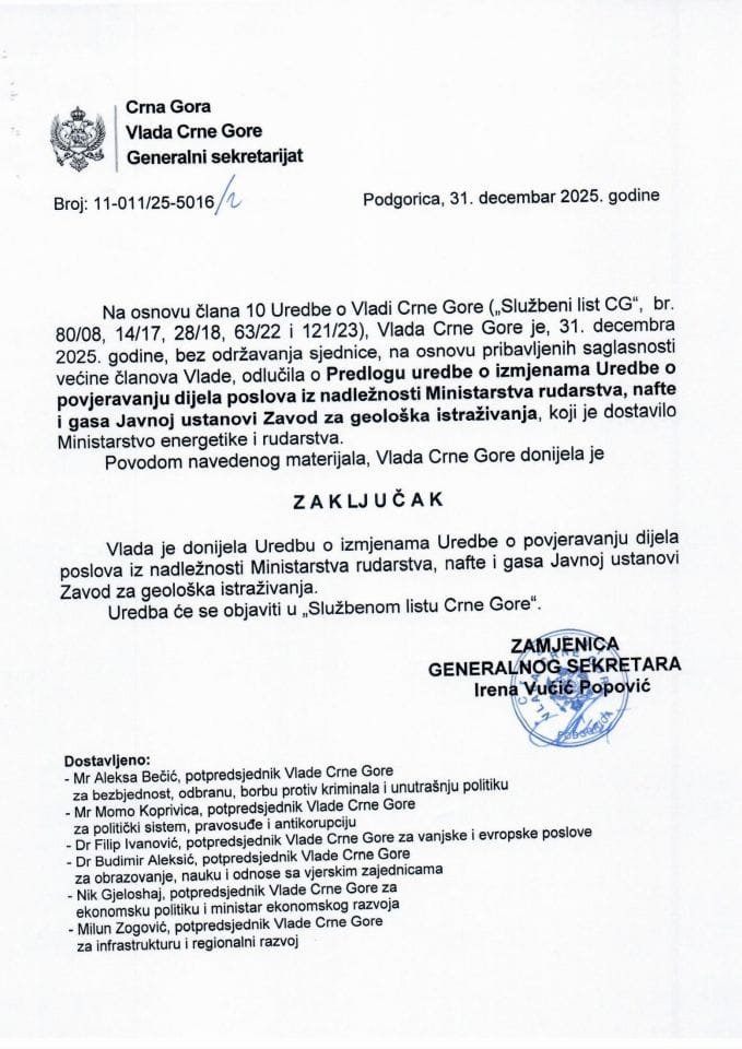 Уредба о измјенама Уредбе о повјеравању дијела послова из надлежности Министарства рударства, нафте и гаса Јавној установи Завод за геолошка истраживања - Закључци