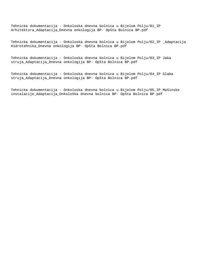 Tehnicka dokumentacija – Onkoloska dnevna bolnica Bijelo Polje