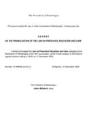 Law on Preschool Education and Care Law on Preschool Education and Care