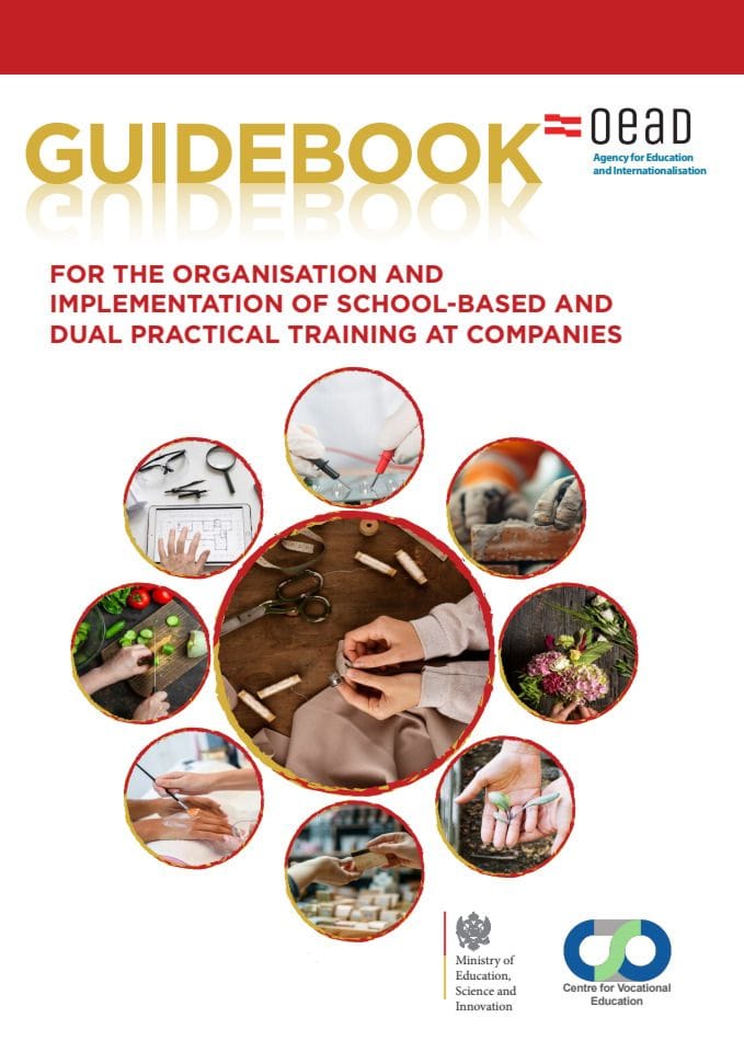 Guidebook for the organisation and implementation of school-based and dual practical training at companies