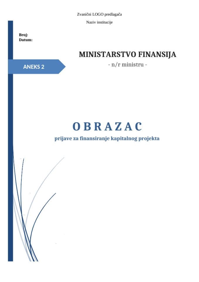 Образац пријаве за финансирање капиталног пројекта